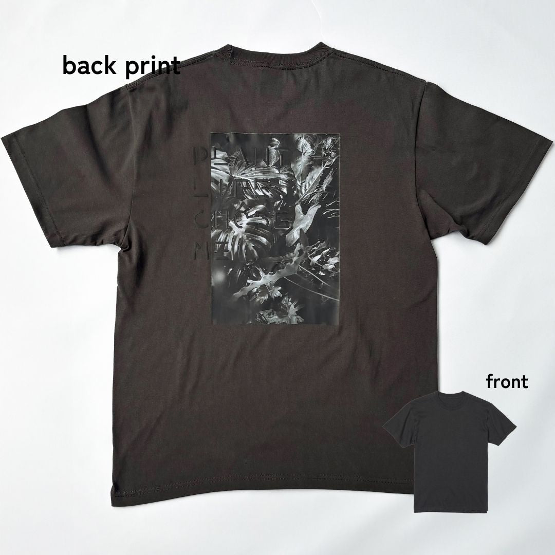 【T-SHIRT SUMIxBLACK】PLANT LIFE CHOSE ME
